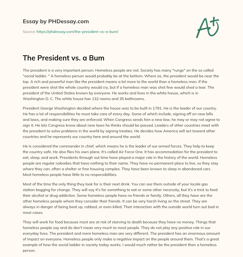 The President vs. a Bum essay