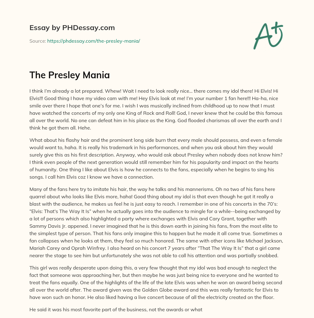 The Presley Mania essay