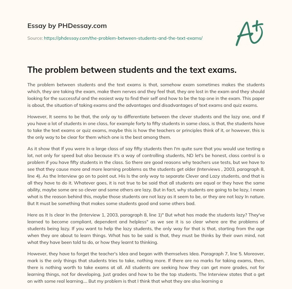 The problem between students and the text exams. essay