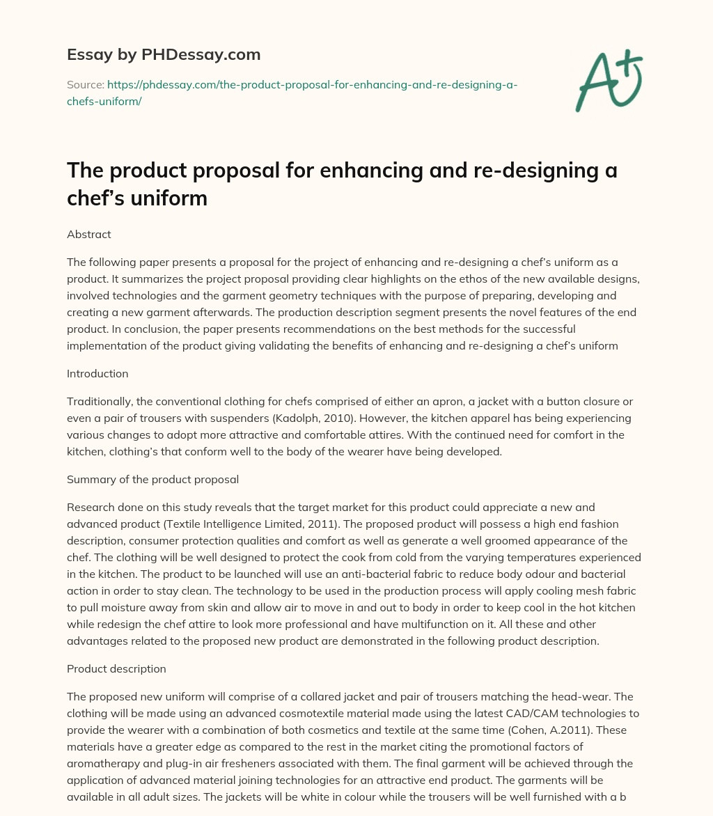 The product proposal for enhancing and re-designing a chef’s uniform essay