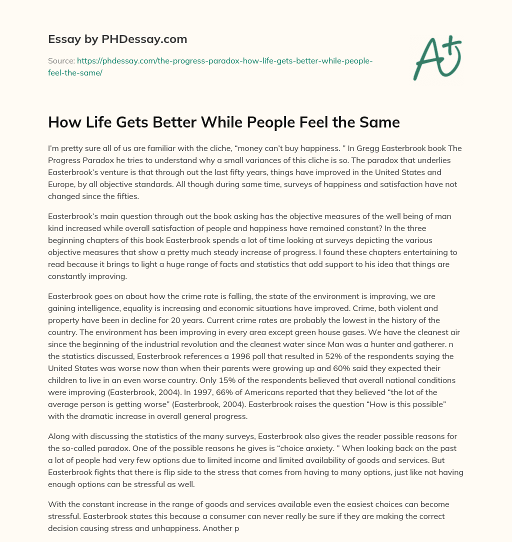 How Life Gets Better While People Feel the Same essay