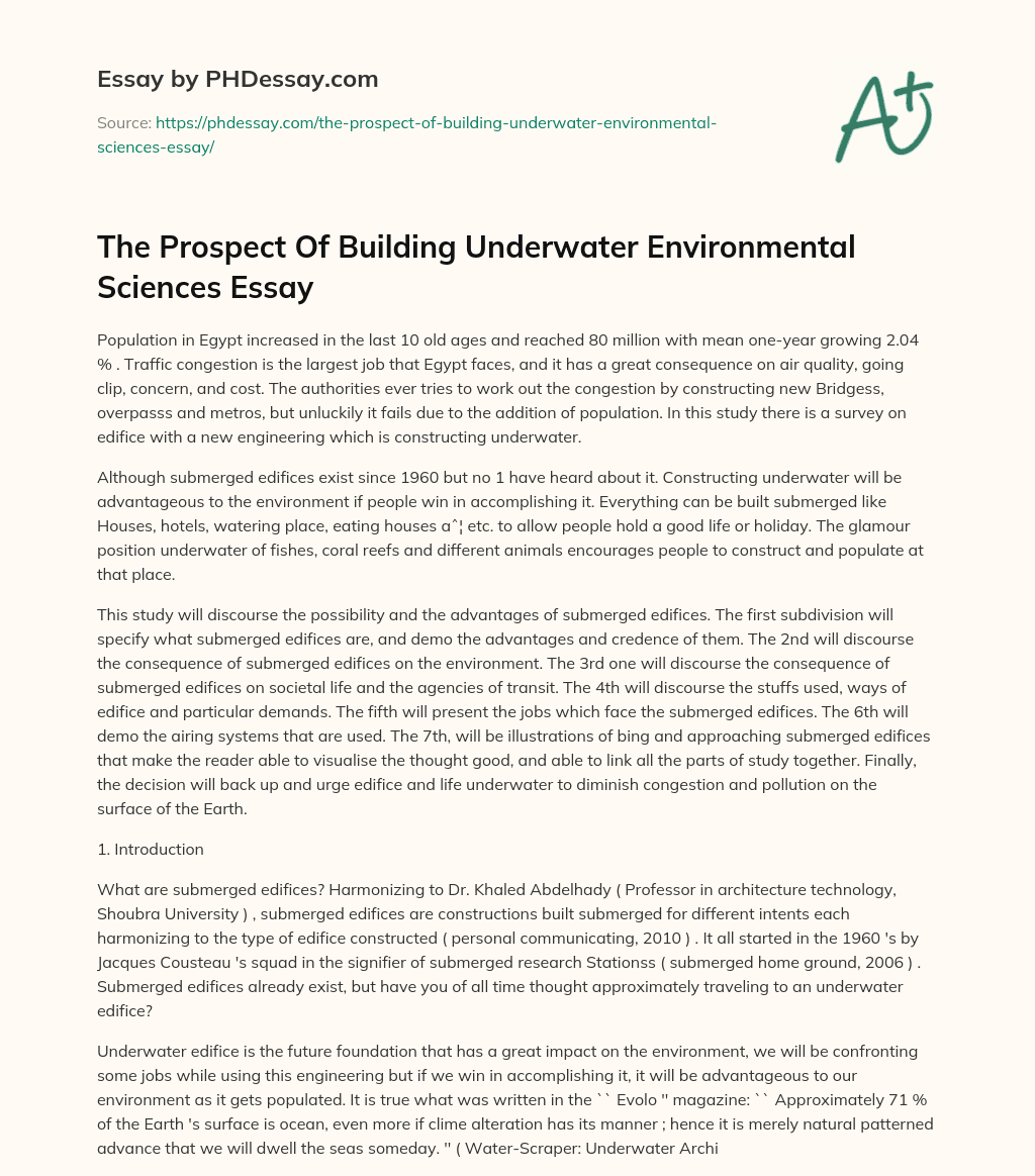 The Prospect Of Building Underwater Environmental Sciences Essay essay