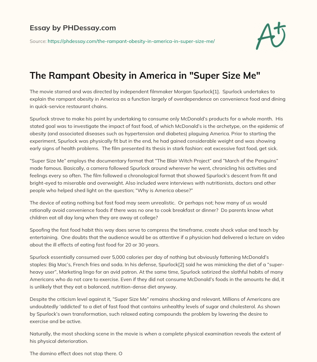 The Rampant Obesity in America in “Super Size Me” essay