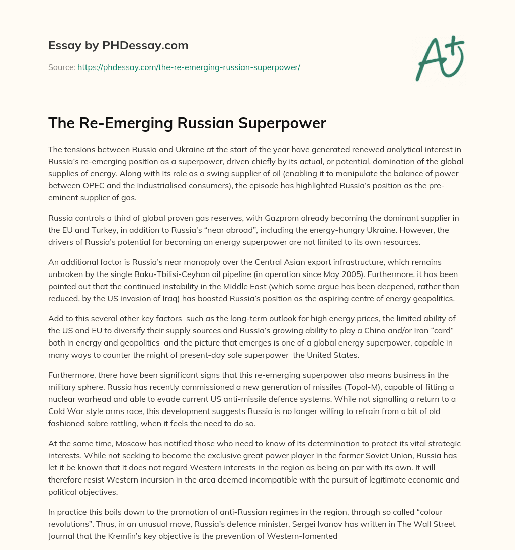 The Re-Emerging Russian Superpower essay