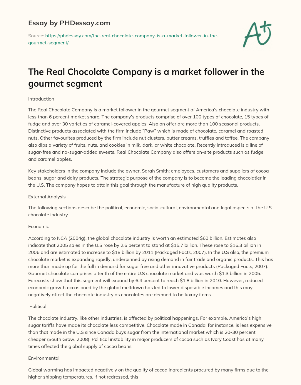 The Real Chocolate Company is a market follower in the gourmet segment essay