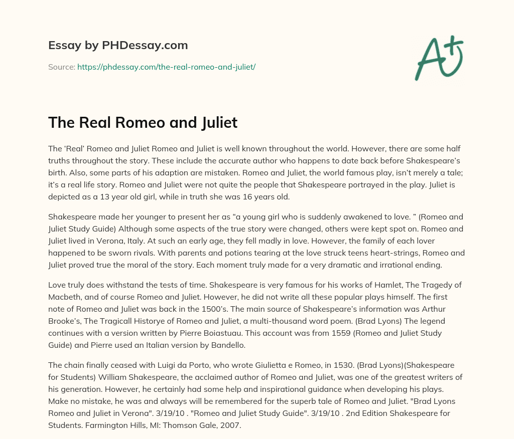The Real Romeo and Juliet essay