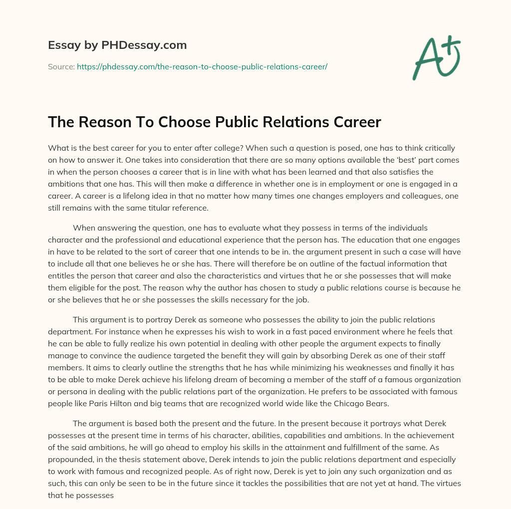The Reason To Choose Public Relations Career essay