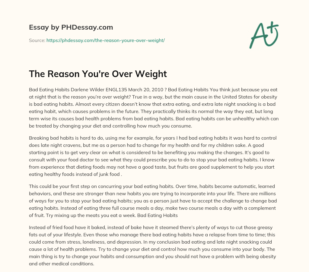 The Reason You’re Over Weight essay
