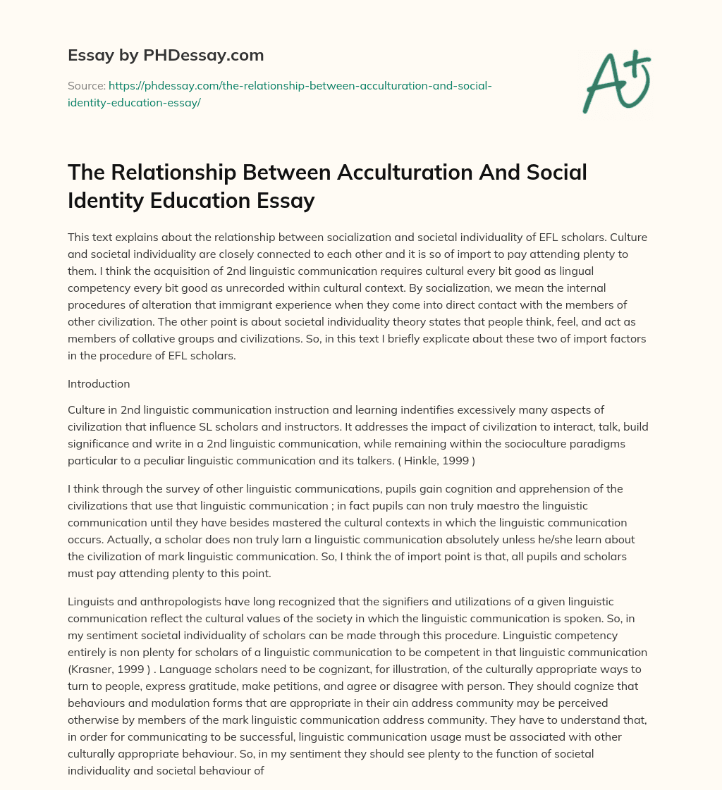 The Relationship Between Acculturation And Social Identity Education Essay essay