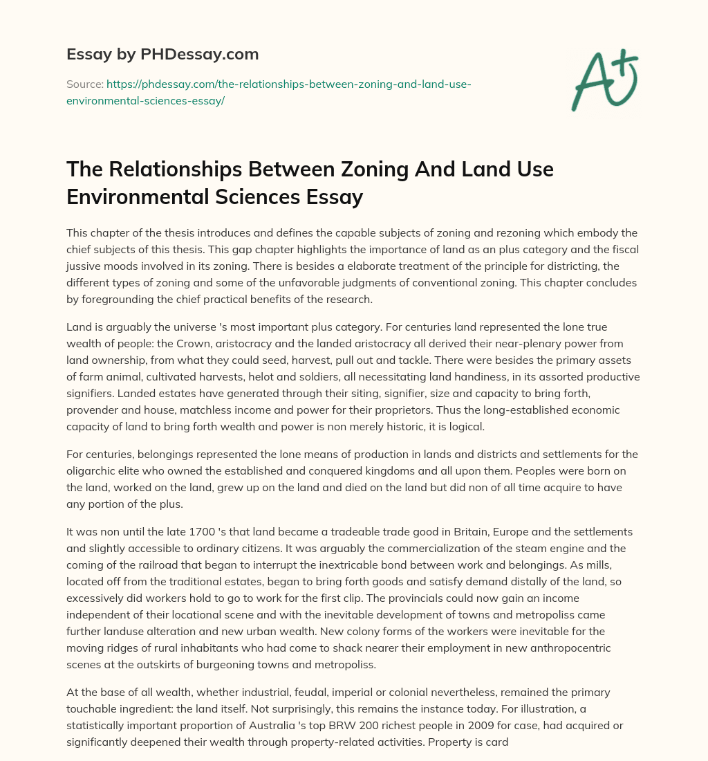 The Relationships Between Zoning And Land Use Environmental Sciences Essay essay