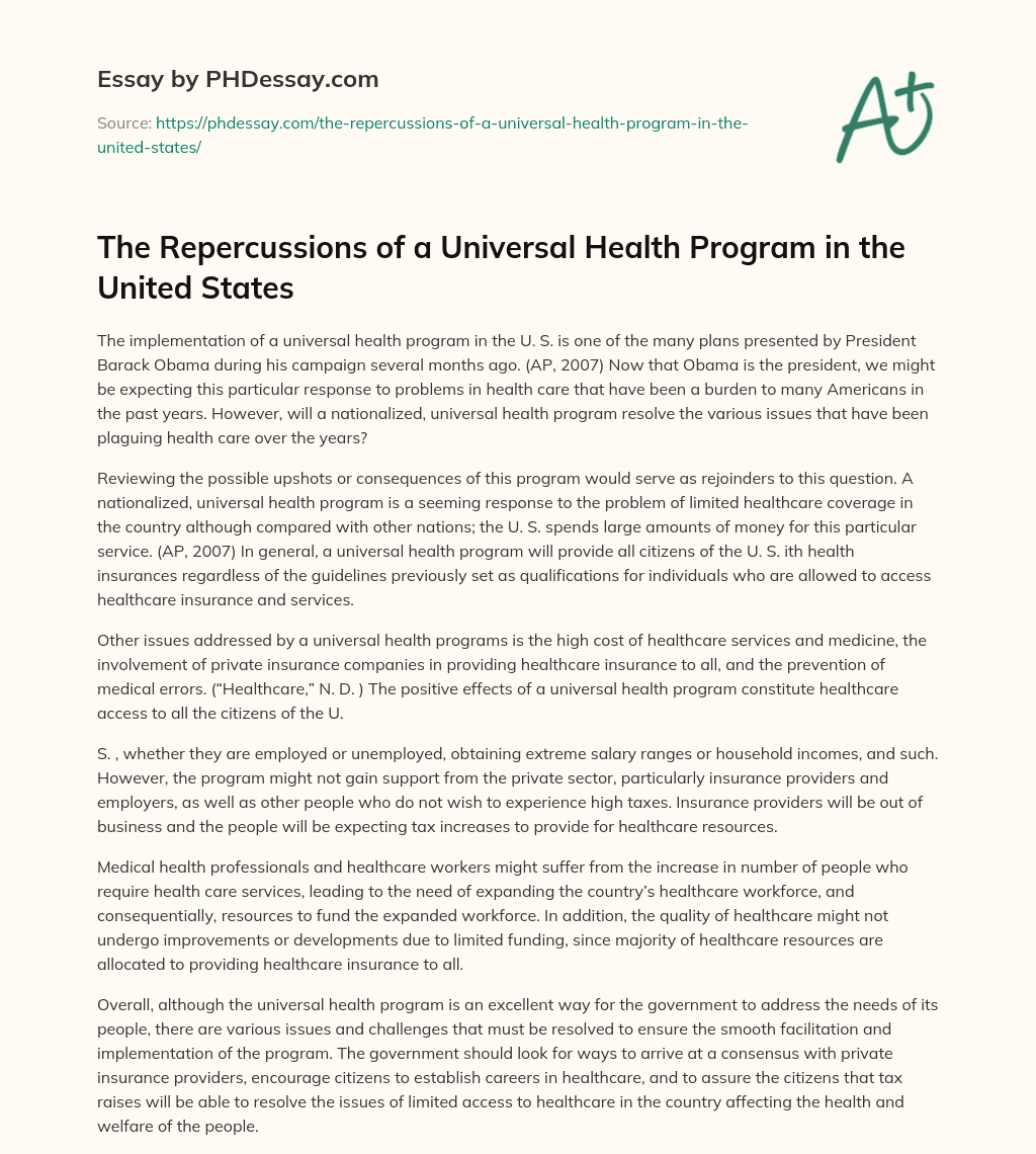The Repercussions of a Universal Health Program in the United States essay