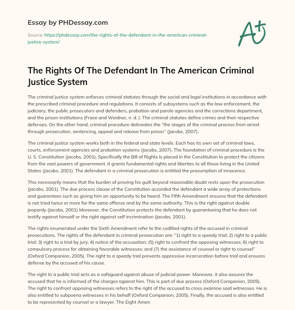 The Rights Of The Defendant In The   American Criminal Justice System essay