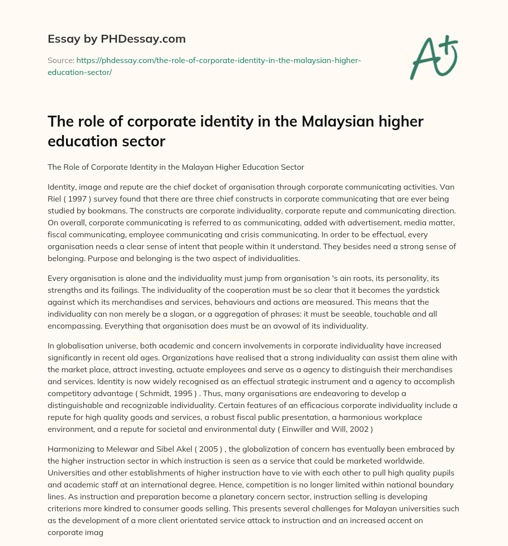 The role of corporate identity in the Malaysian higher education sector essay