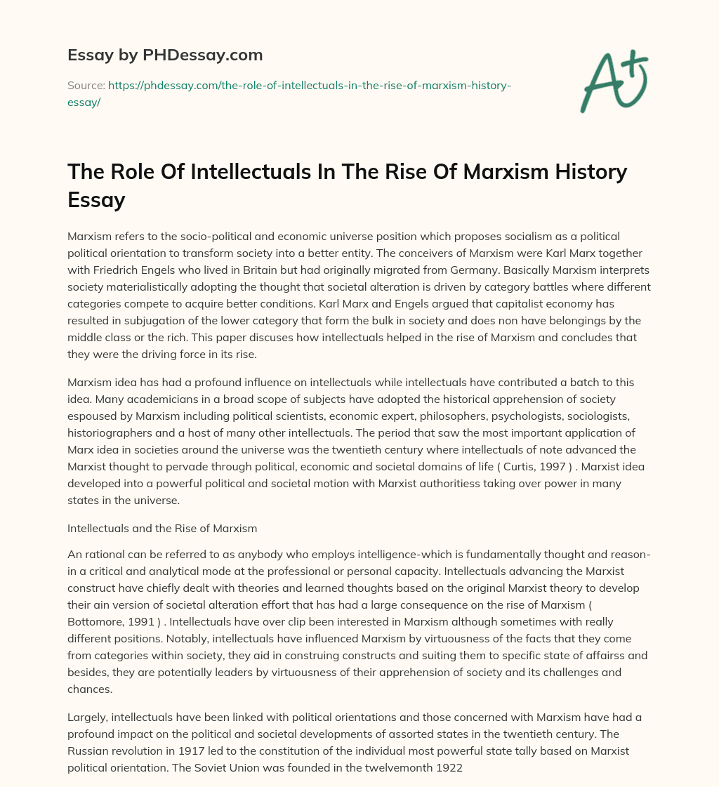 The Role Of Intellectuals In The Rise Of Marxism History Essay essay