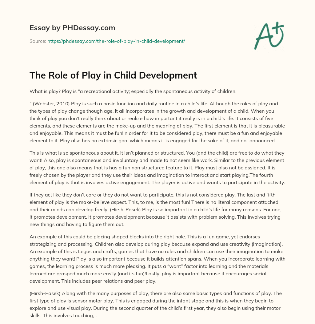 The Role Of Play In Child Development PHDessay