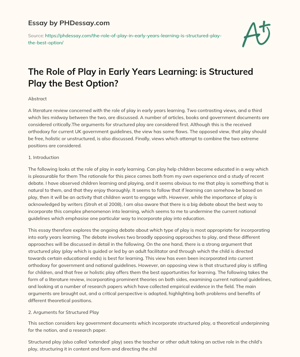The Role of Play in Early Years Learning: is Structured Play the Best Option? essay