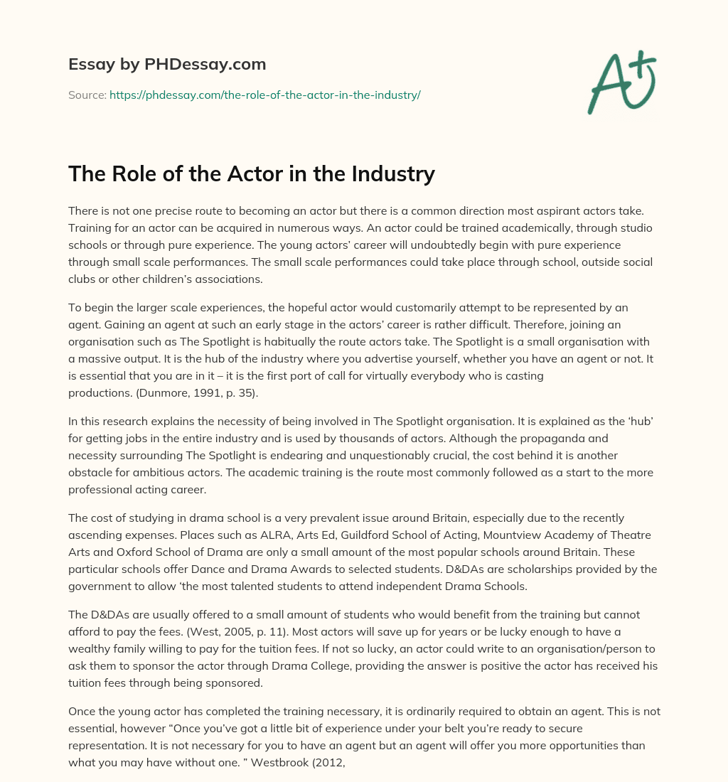 The Role of the Actor in the Industry essay