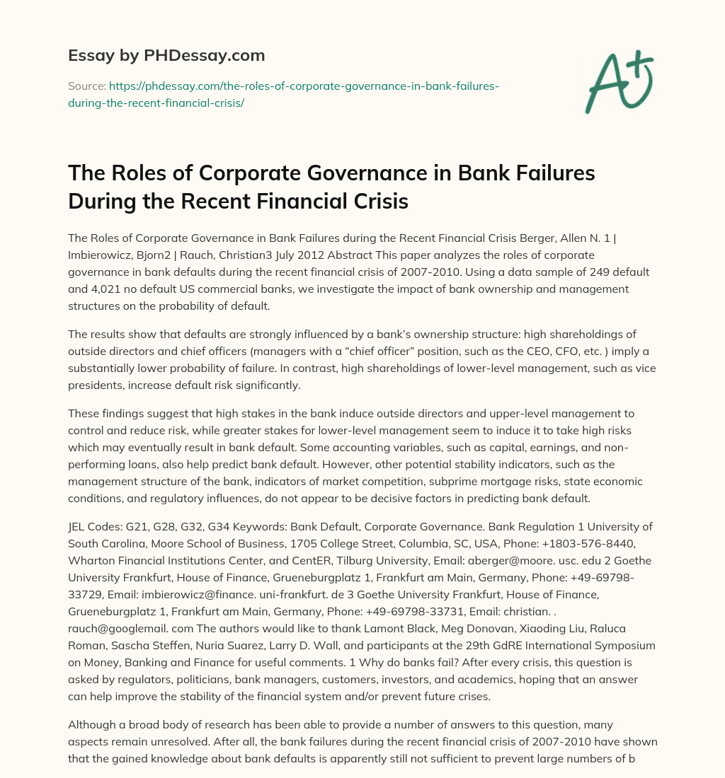 The Roles of Corporate Governance in Bank Failures During the Recent Financial Crisis essay