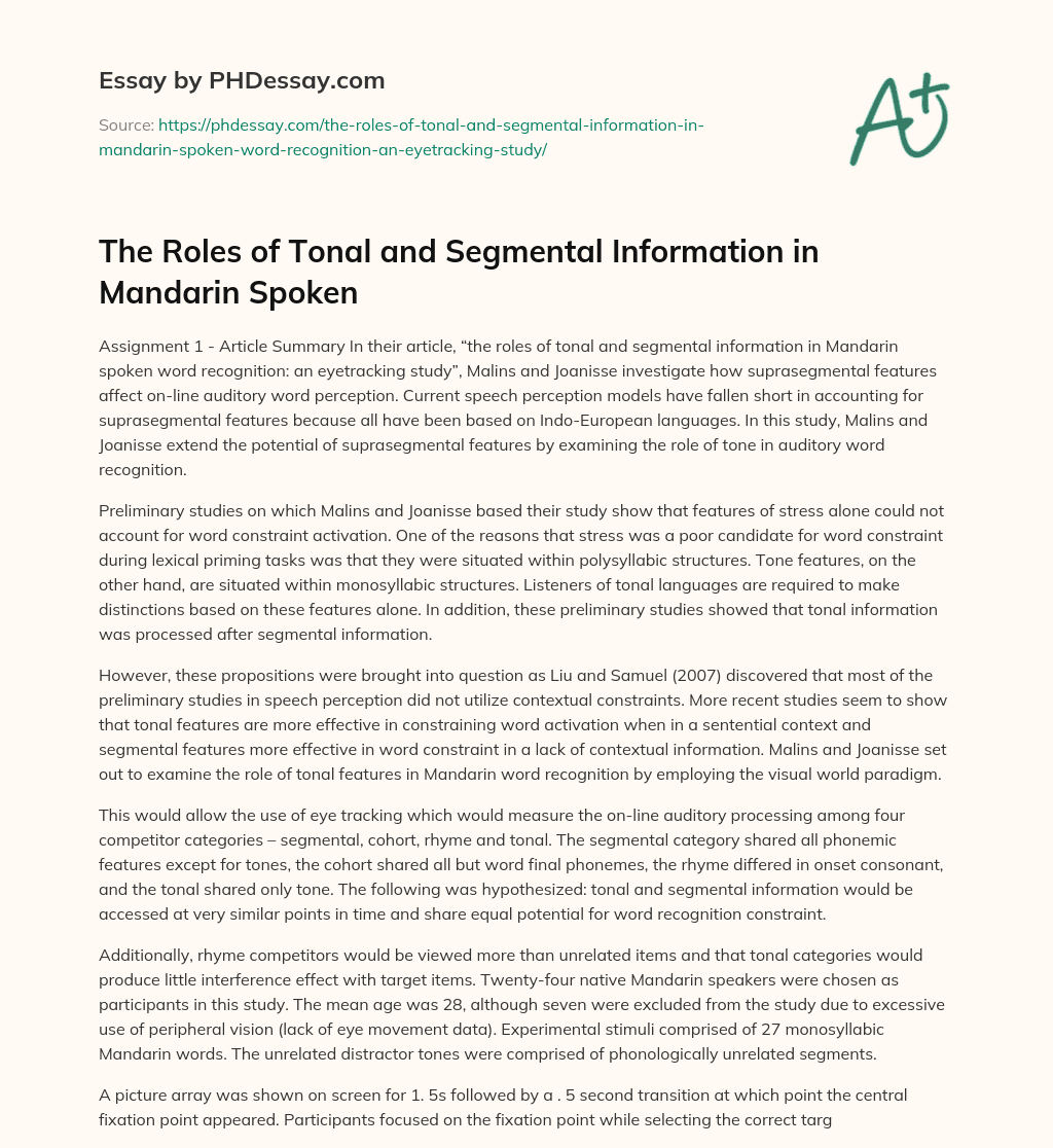 The Roles of Tonal and Segmental Information in Mandarin Spoken essay