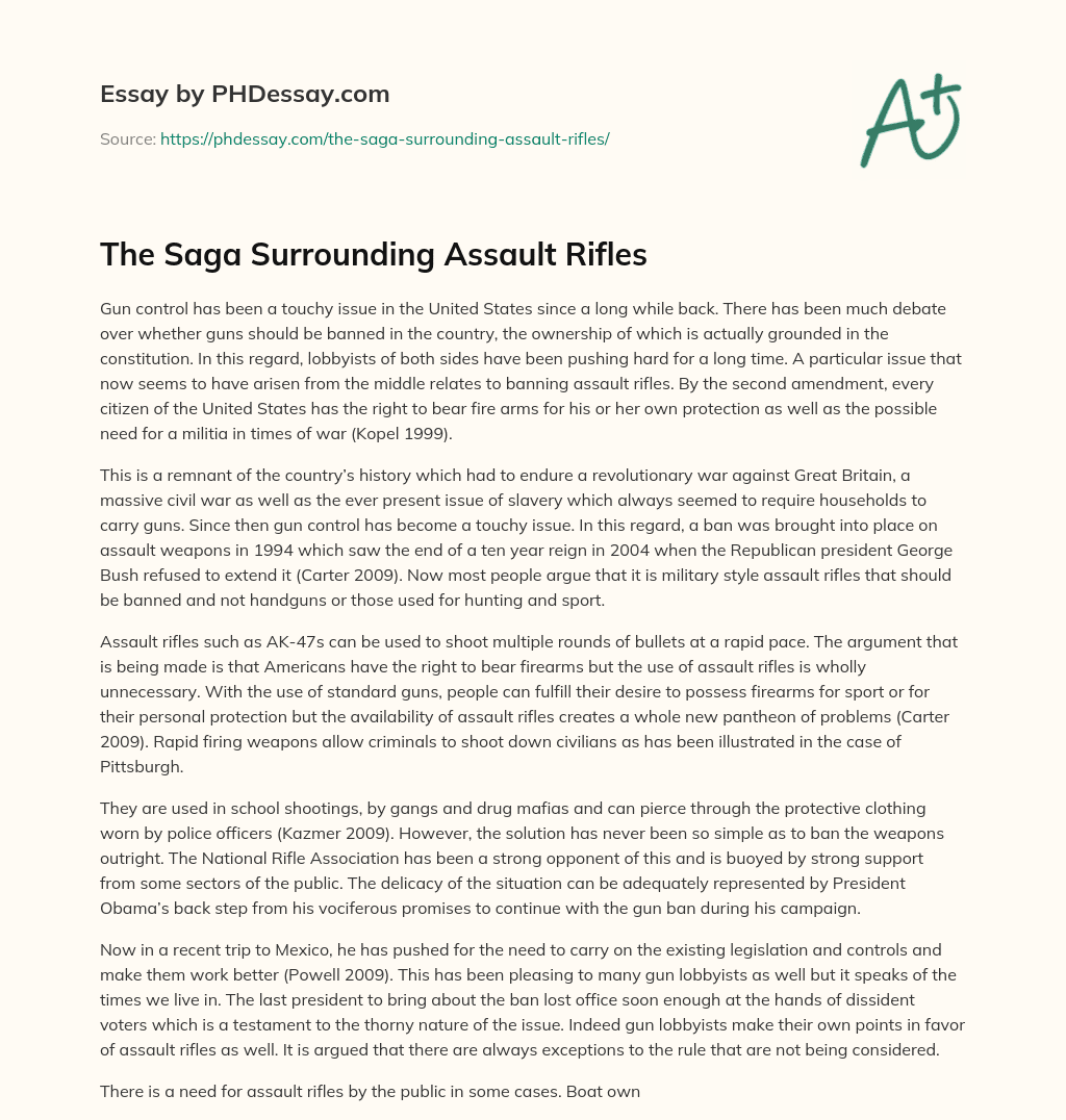 The Saga Surrounding Assault Rifles essay