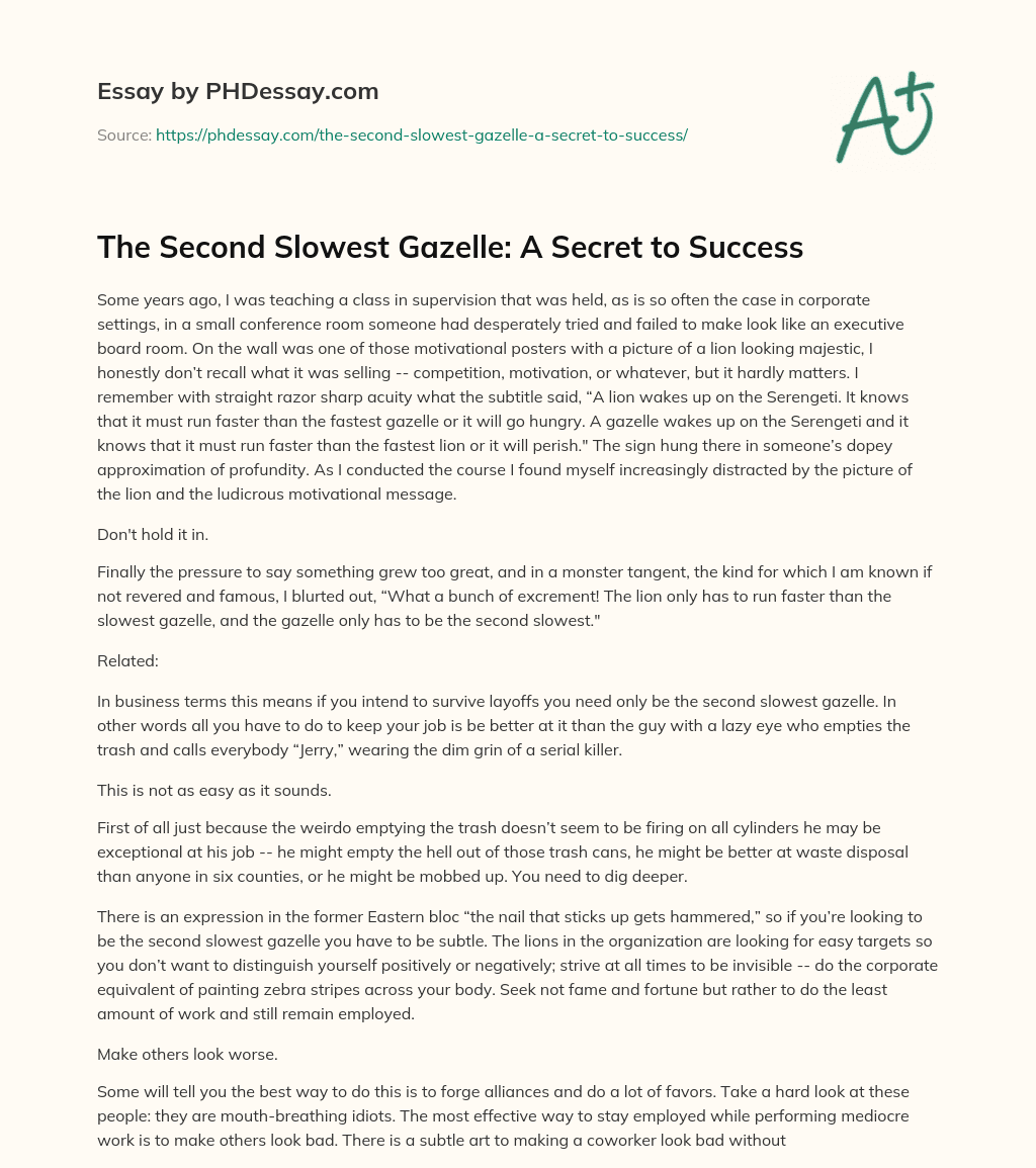 The Second Slowest Gazelle: A Secret to Success essay