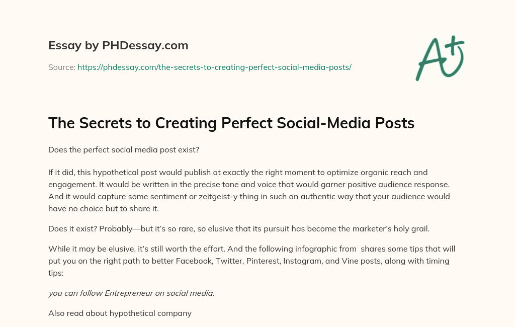 The Secrets to Creating Perfect Social-Media Posts essay
