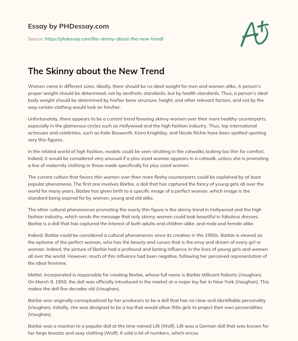 The Skinny about the New Trend essay