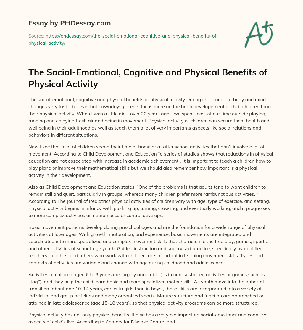 The Social-Emotional, Cognitive and Physical Benefits of Physical Activity essay