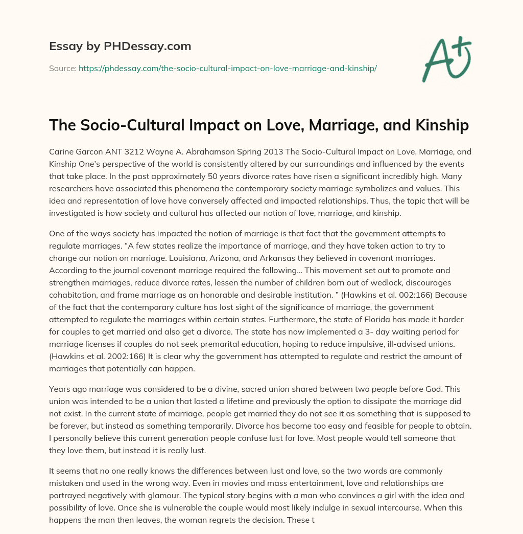 The Socio-Cultural Impact on Love, Marriage, and Kinship essay