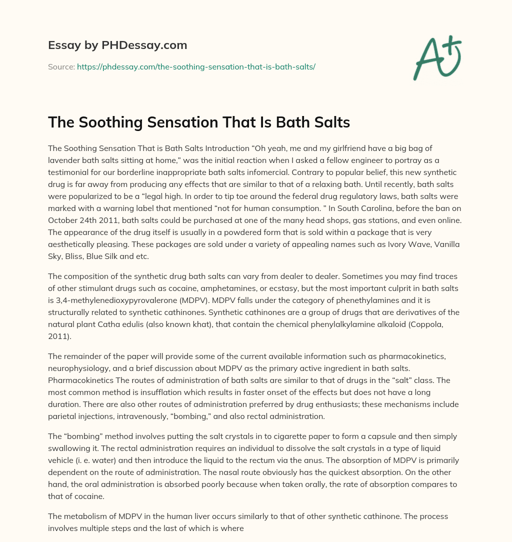 The Soothing Sensation That Is Bath Salts essay
