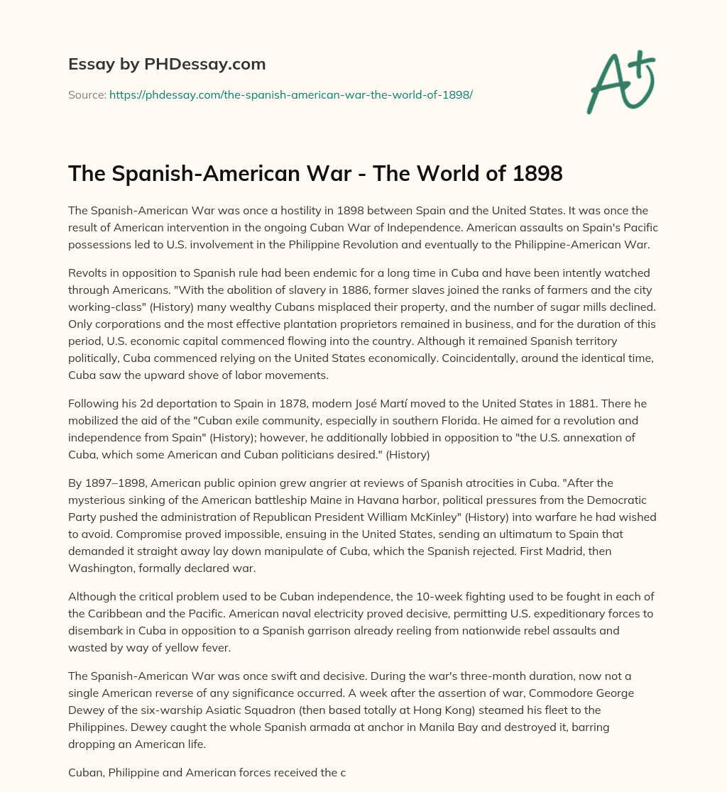 The Spanish-American War – The World of 1898 essay