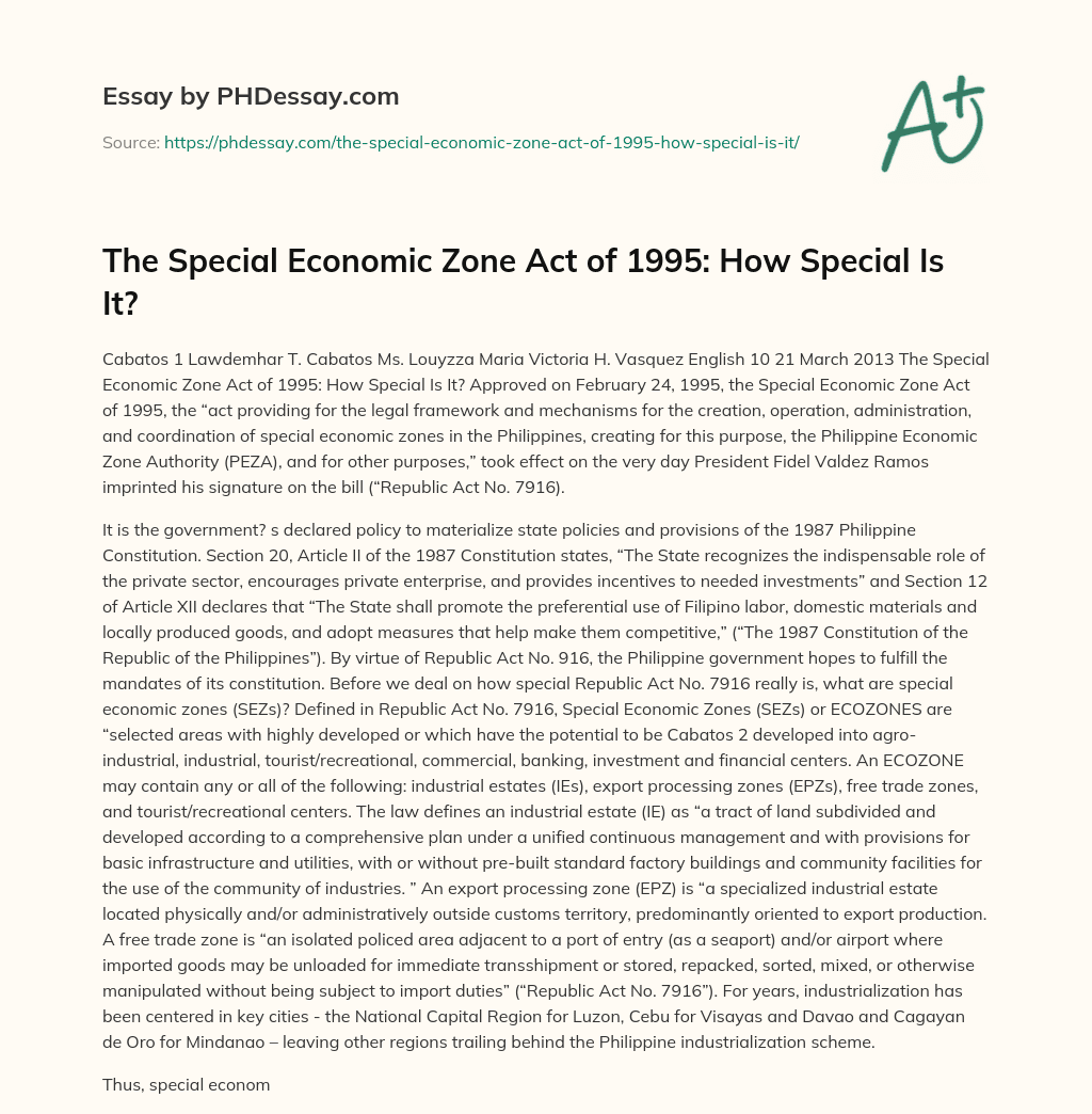 The Special Economic Zone Act of 1995: How Special Is It? essay