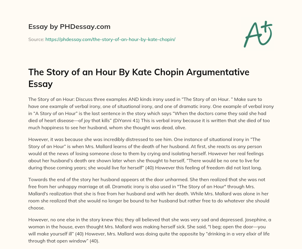 The Story Of An Hour By Kate Chopin Argumentative Essay 300 Words 