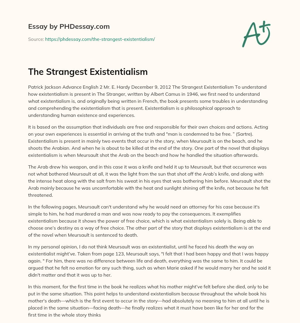 The Strangest Existentialism essay