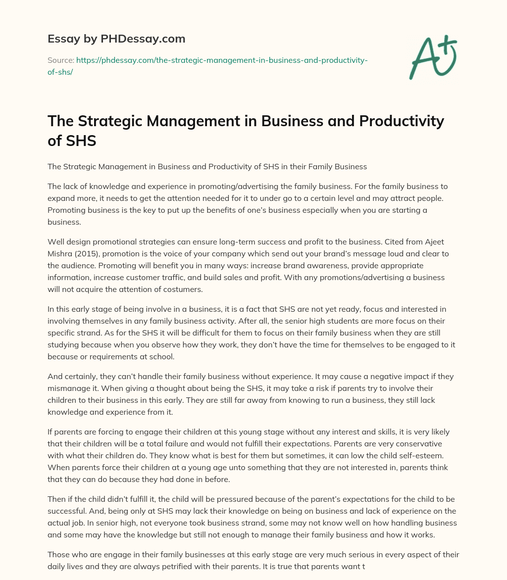 The Strategic Management in Business and Productivity of SHS essay