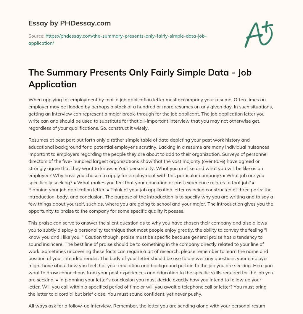 The Summary Presents Only Fairly Simple Data – Job Application essay