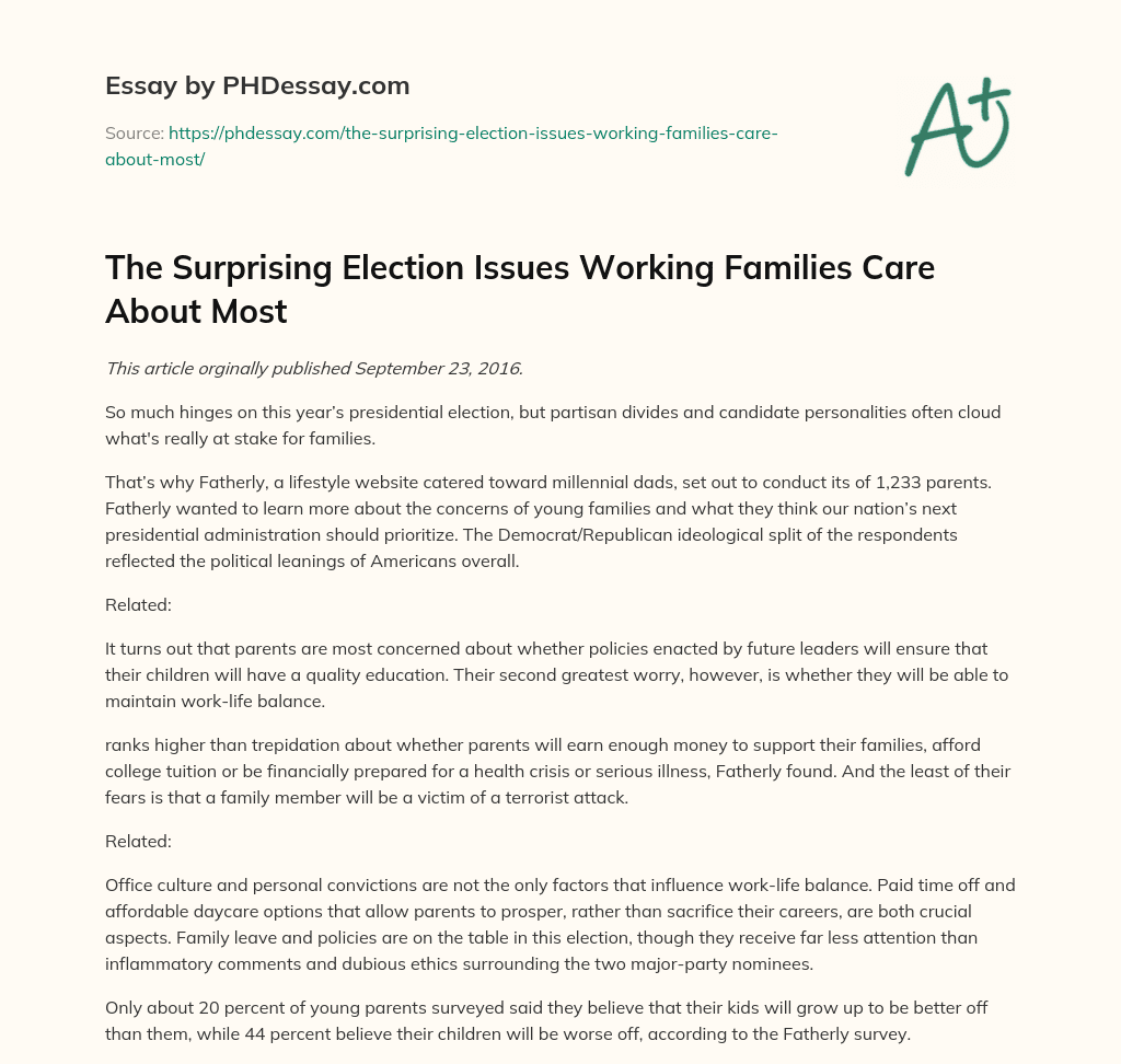 The Surprising Election Issues Working Families Care About Most essay