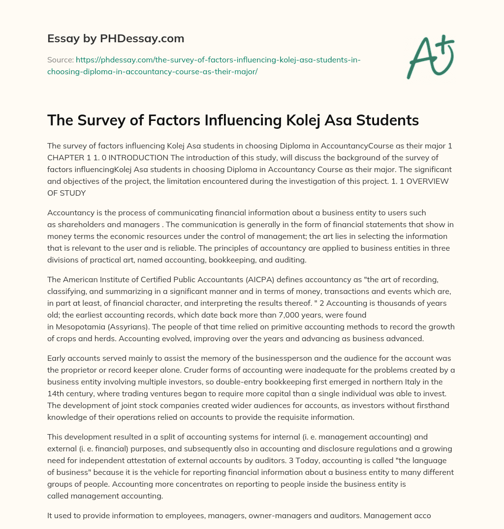 The Survey of Factors Influencing Kolej Asa Students essay