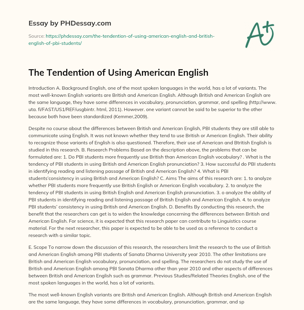 The Tendention of Using American English essay