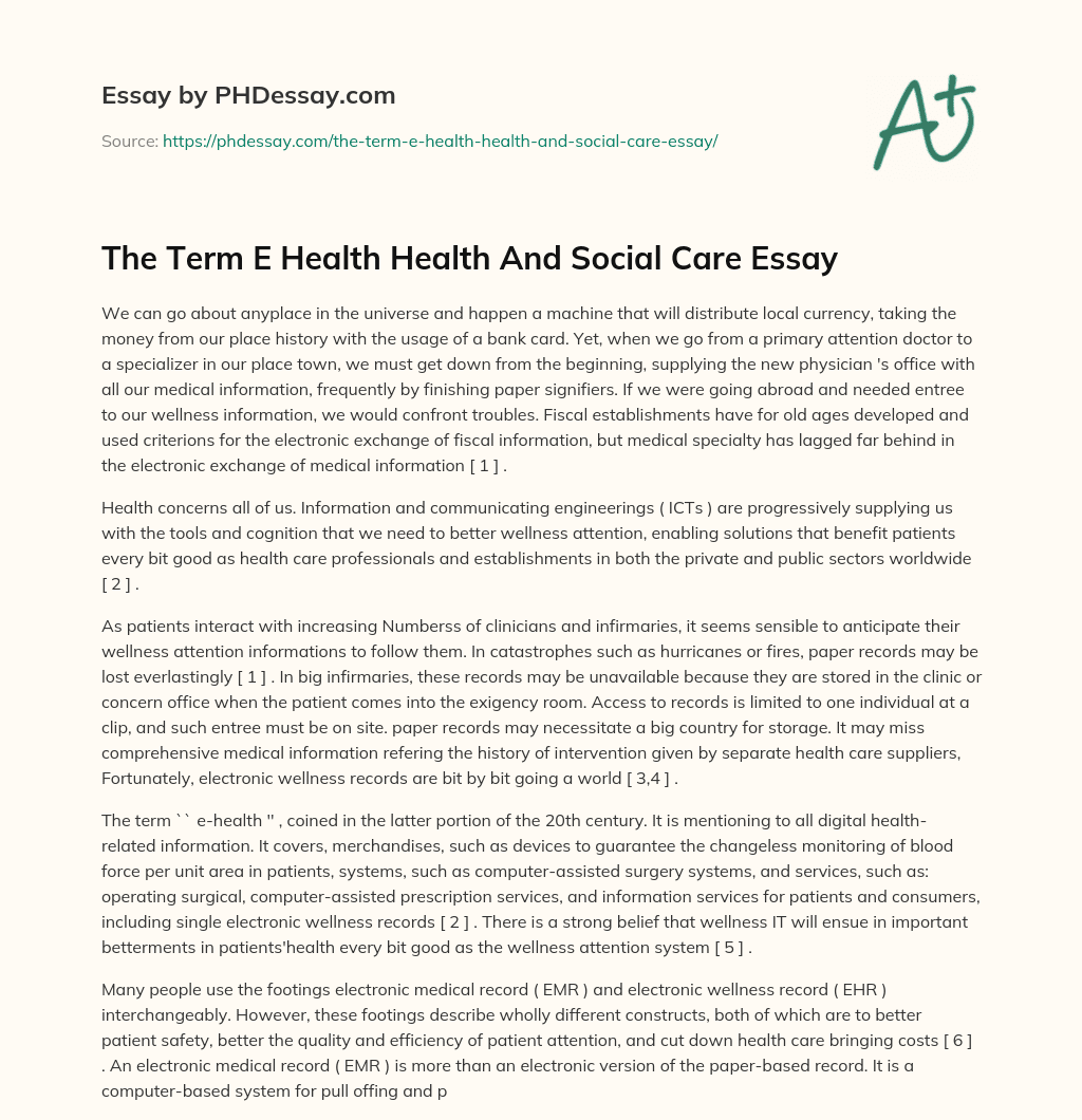 The Term E Health Health And Social Care Essay essay