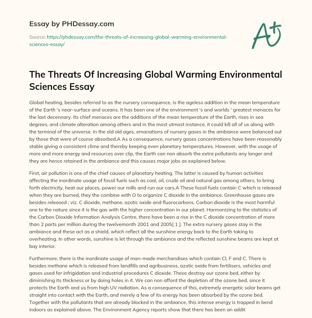 The Threats Of Increasing Global Warming Environmental Sciences Essay essay