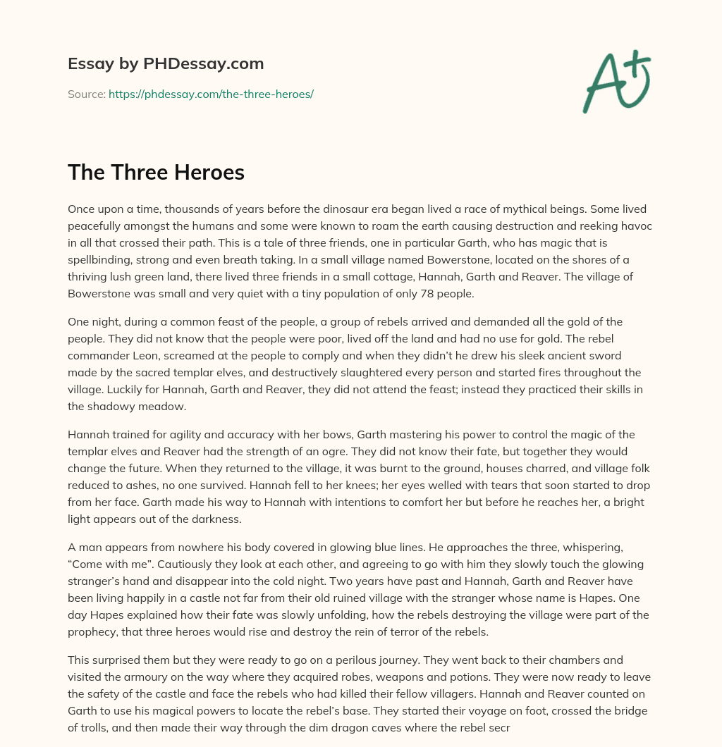 The Three Heroes essay