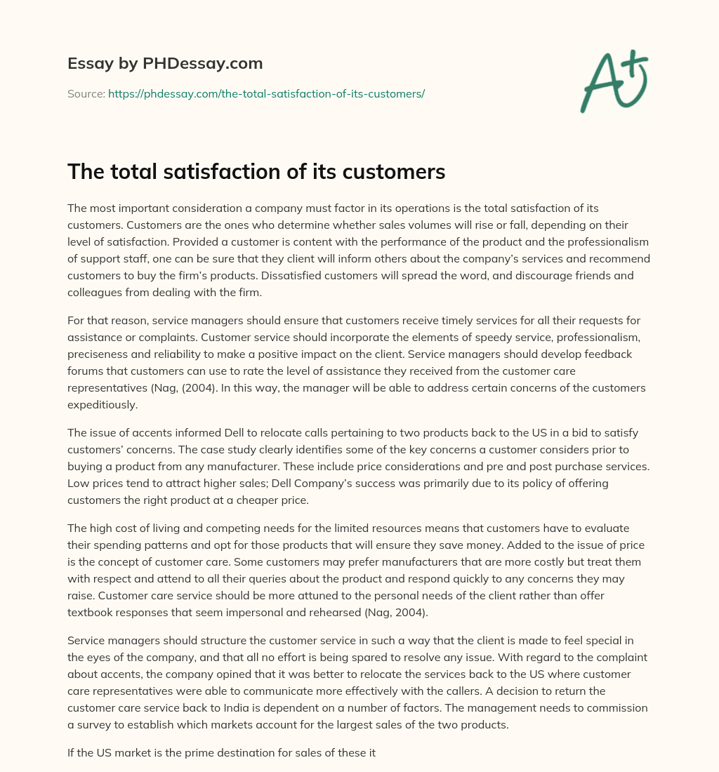 The total satisfaction of its customers essay