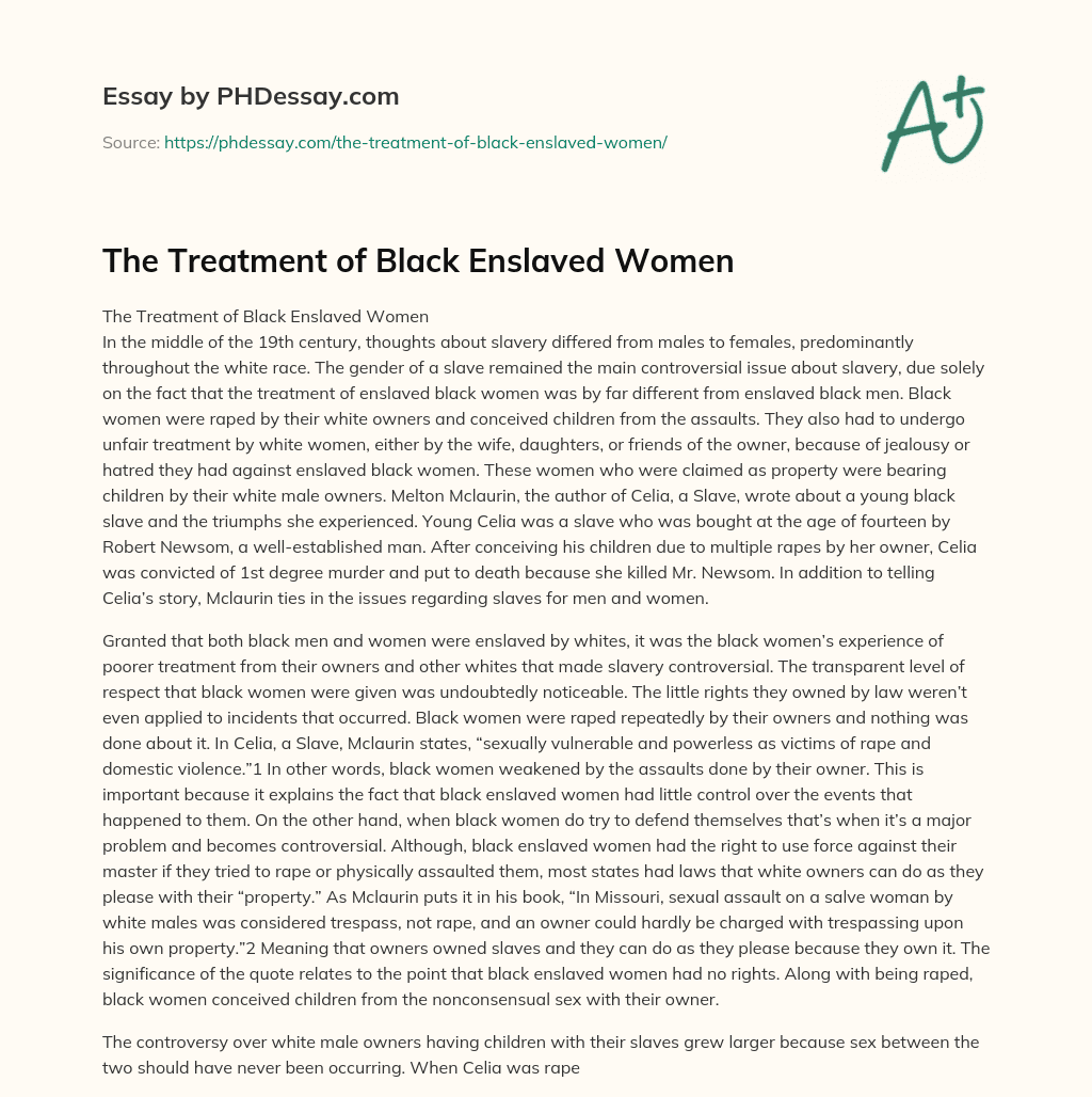 The Treatment of Black Enslaved Women essay