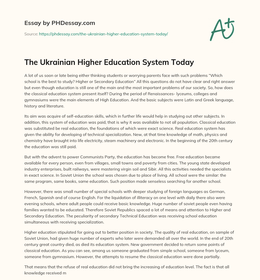 The Ukrainian Higher Education System Today essay