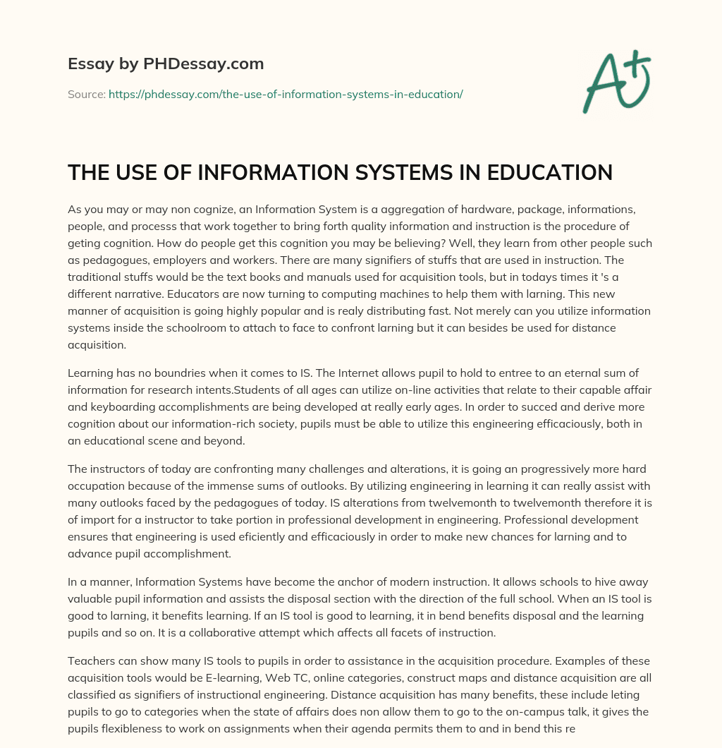 THE USE OF INFORMATION SYSTEMS IN EDUCATION essay