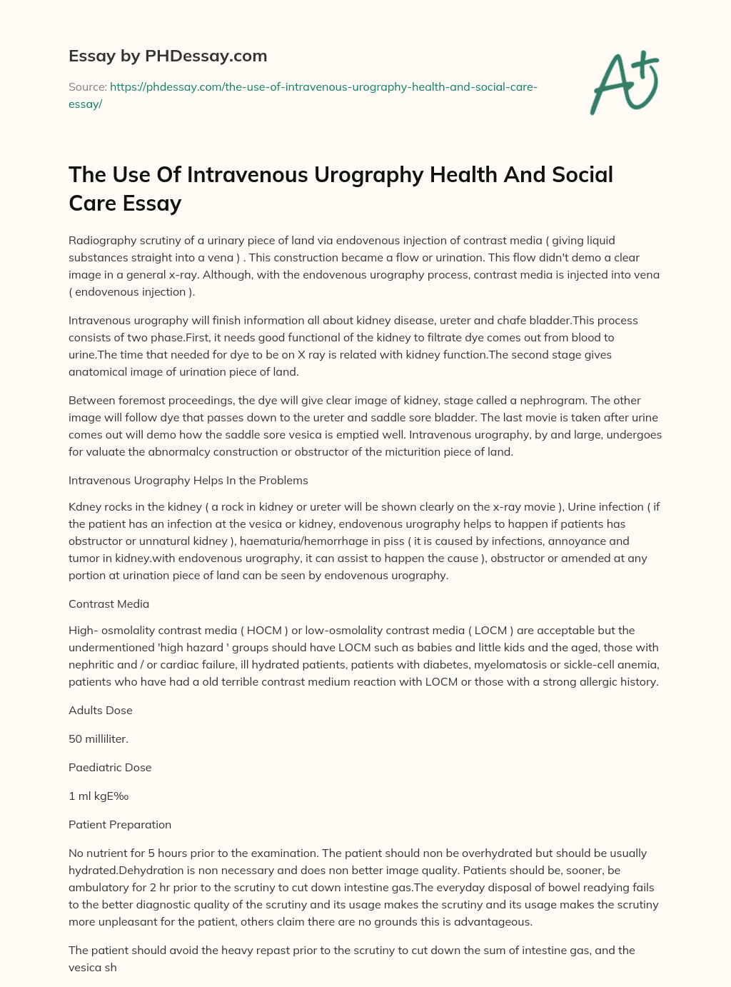 The Use Of Intravenous Urography Health And Social Care Essay essay