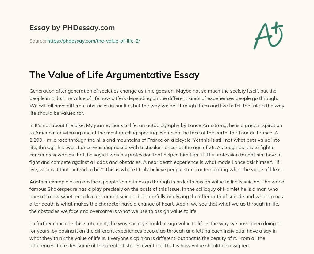 The Value of Life Argumentative Essay essay
