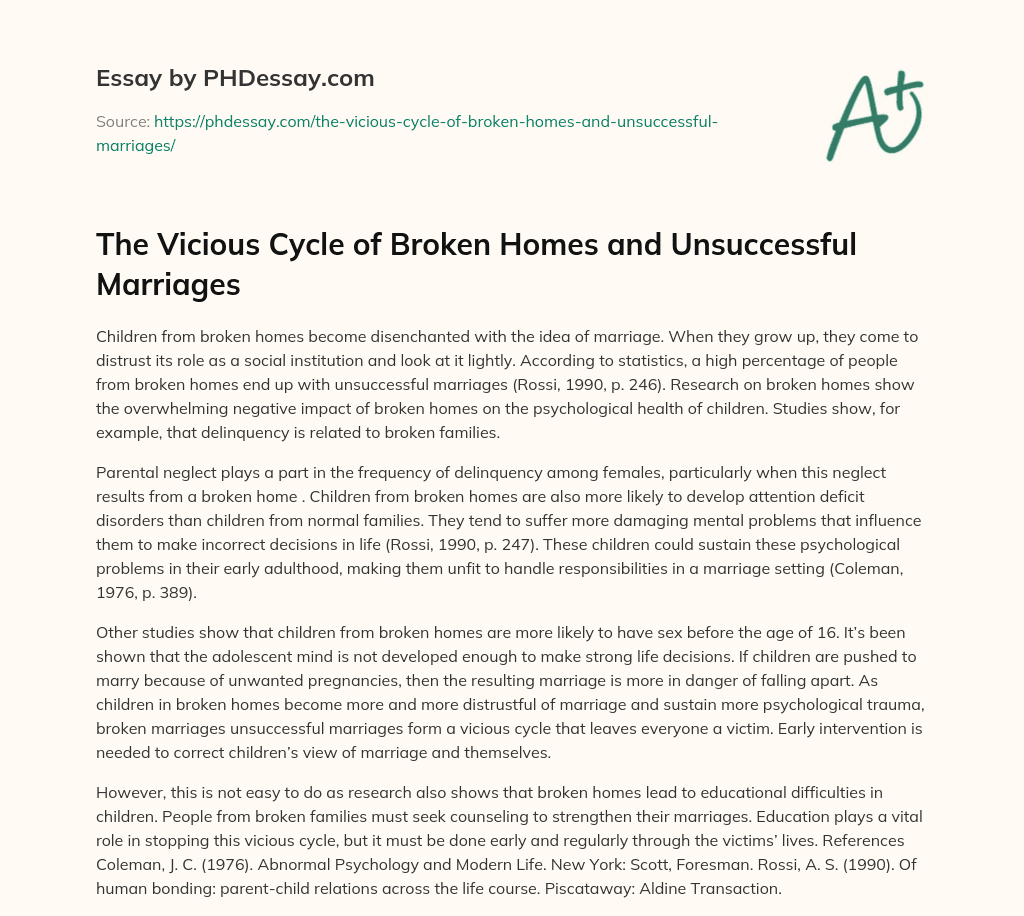 The Vicious Cycle of Broken Homes and Unsuccessful Marriages essay
