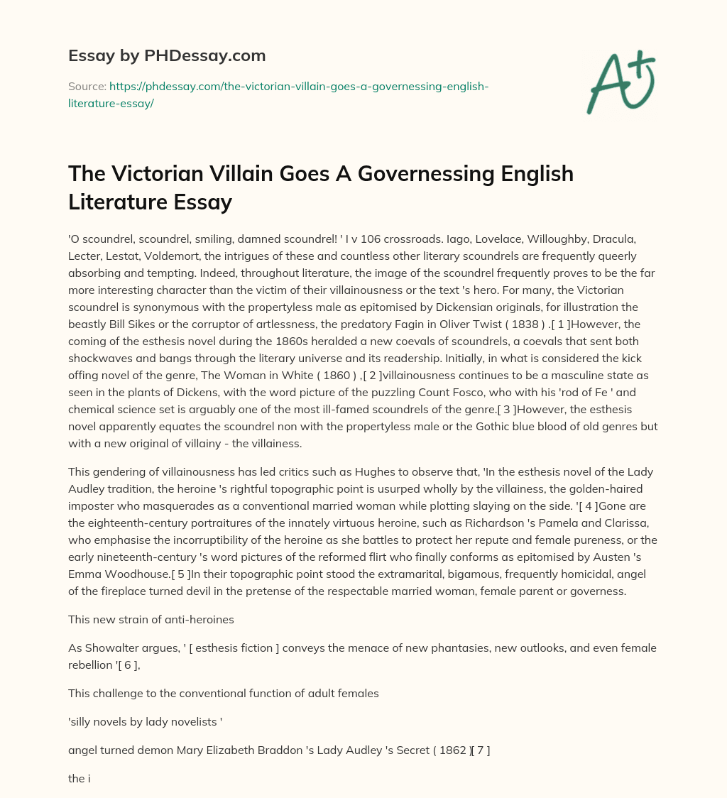 The Victorian Villain Goes A Governessing English Literature Essay essay
